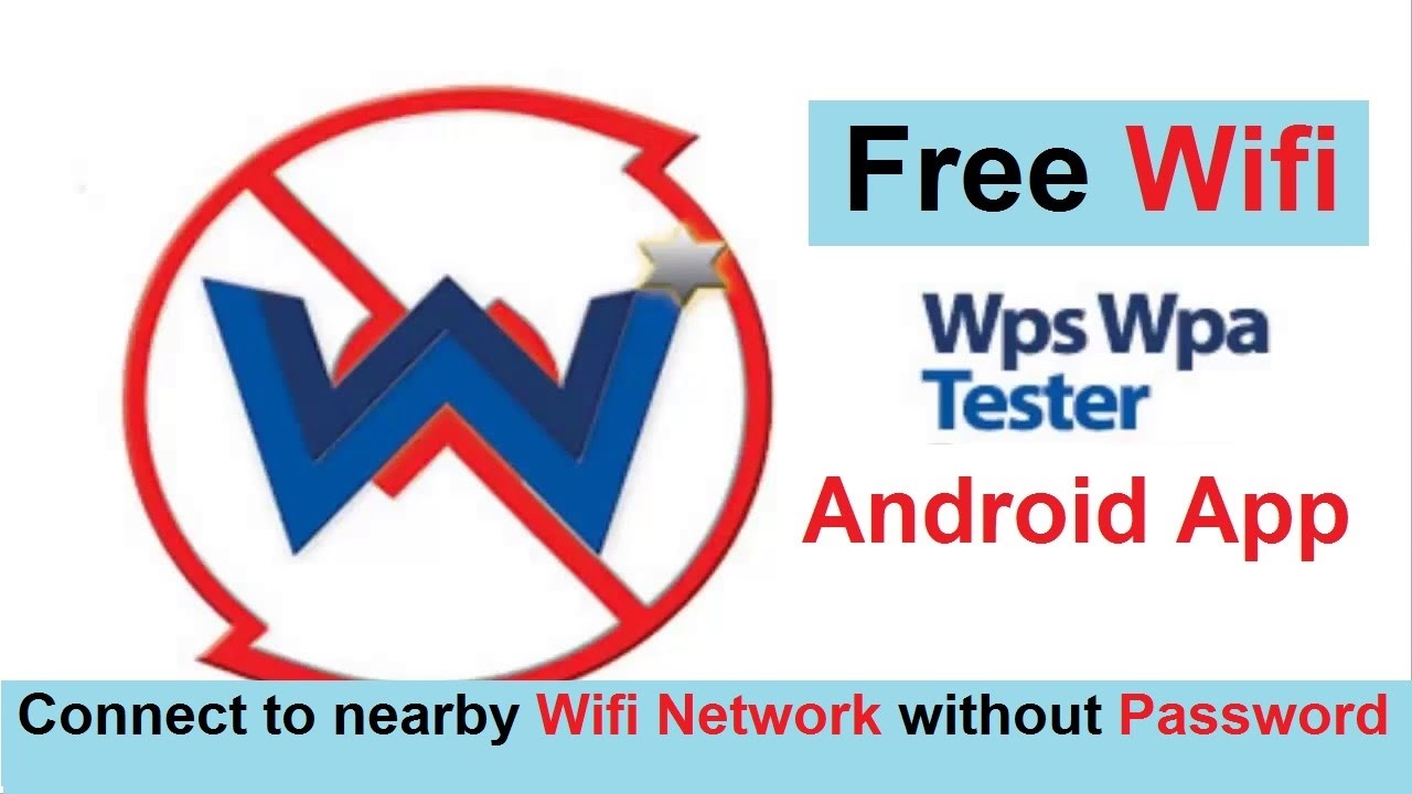 #2 By using WiFi WPS WPA tester