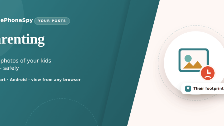 FreePhoneSpy — sharenting hero