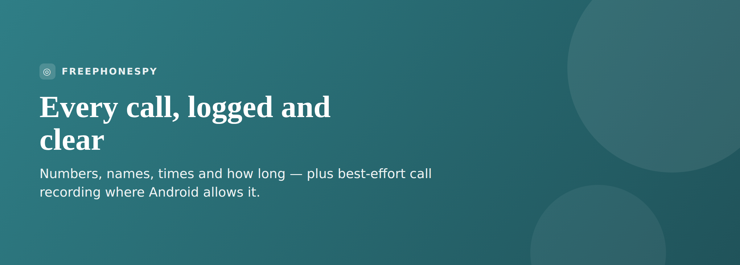 Call log and call recording banner for the FreePhoneSpy parental monitoring app