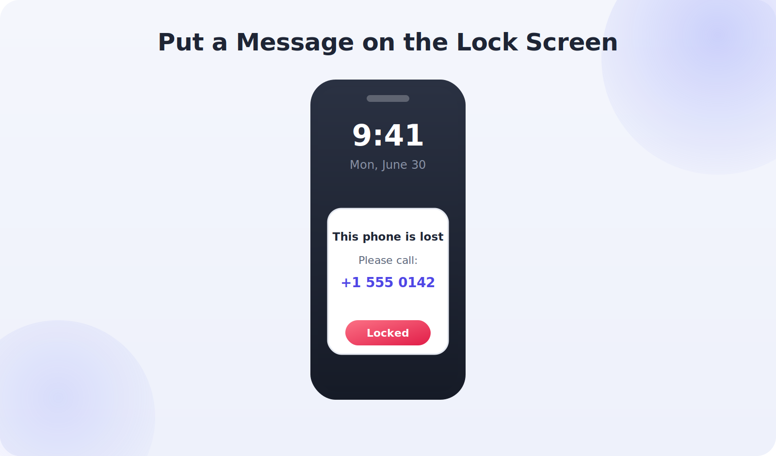 Phone lock screen showing a custom message asking a finder to call a phone number, with a reward offered