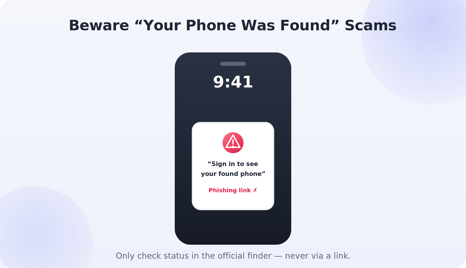 Warning about follow-up phishing scams after a phone theft