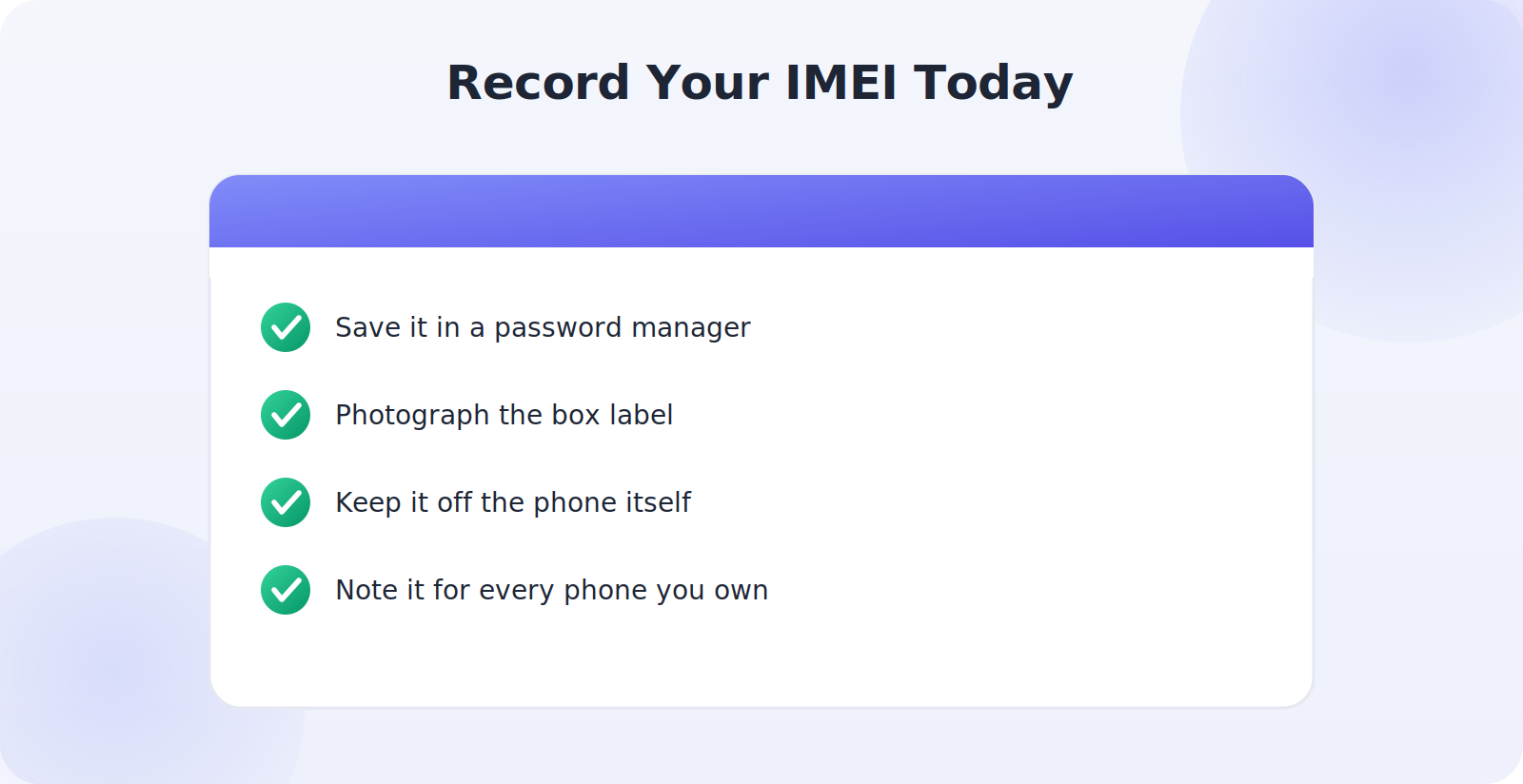 Reminder to record your IMEI somewhere safe before you need it