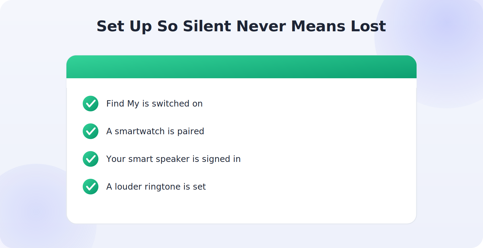 Checklist to set up before you lose a silent phone