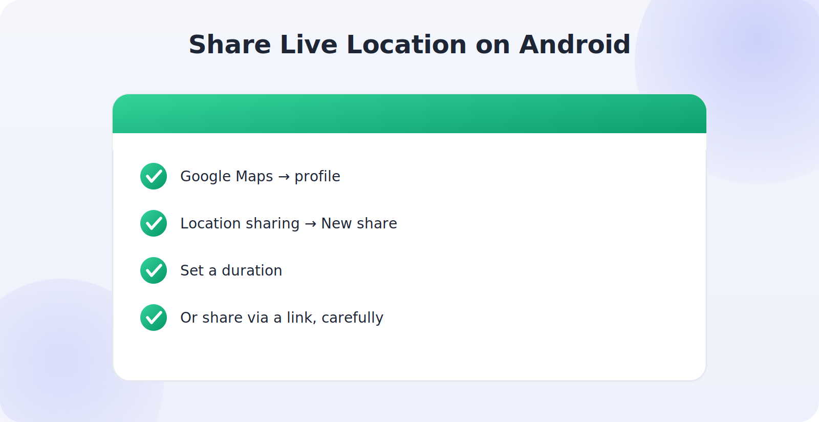 Sharing live location on Android through Google Maps with a chosen duration