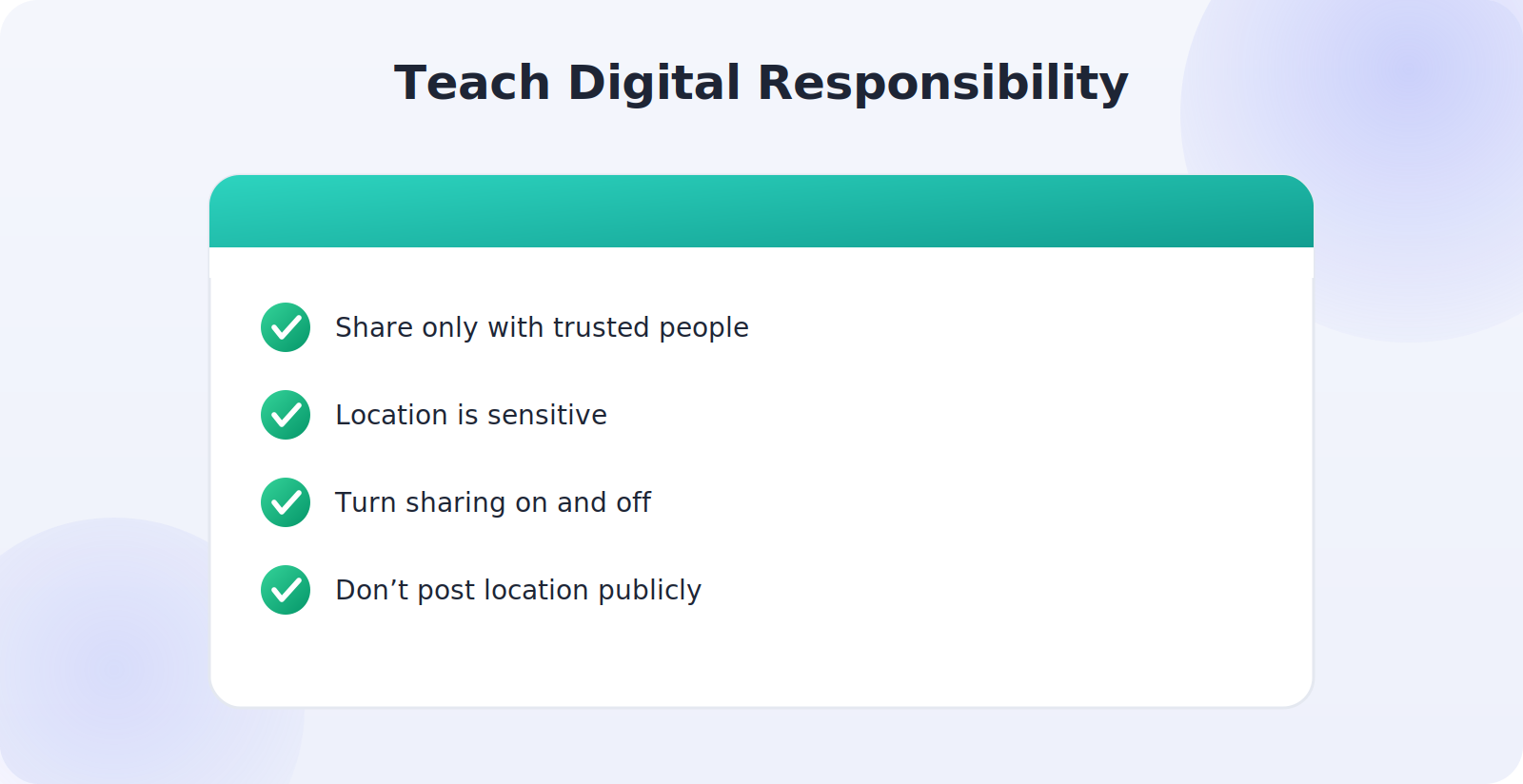 Using family location sharing to teach a child about digital responsibility