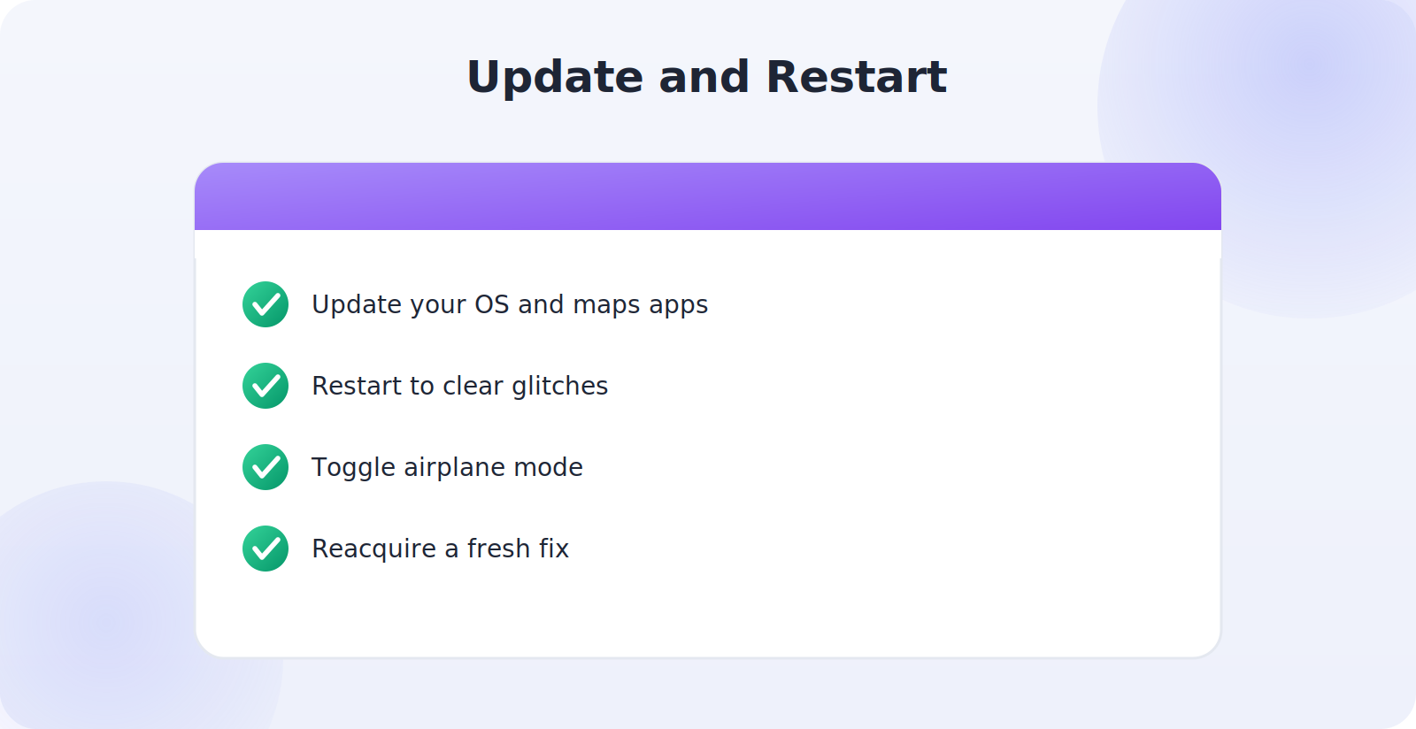 Updating software and restarting to improve GPS accuracy