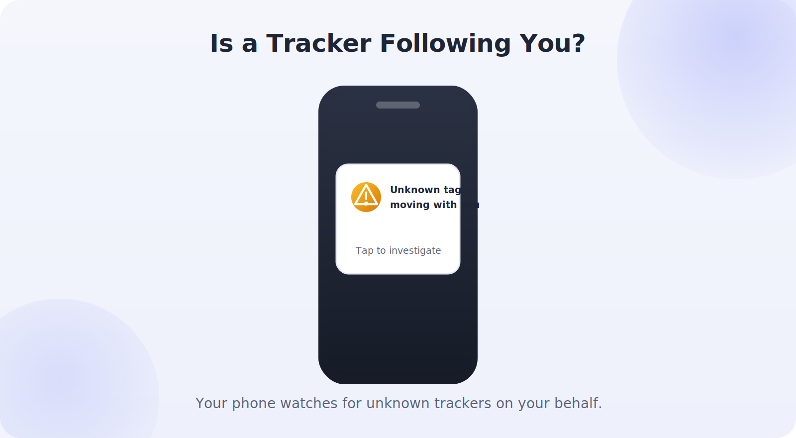 A phone showing an alert that an unknown tracker is moving with the user