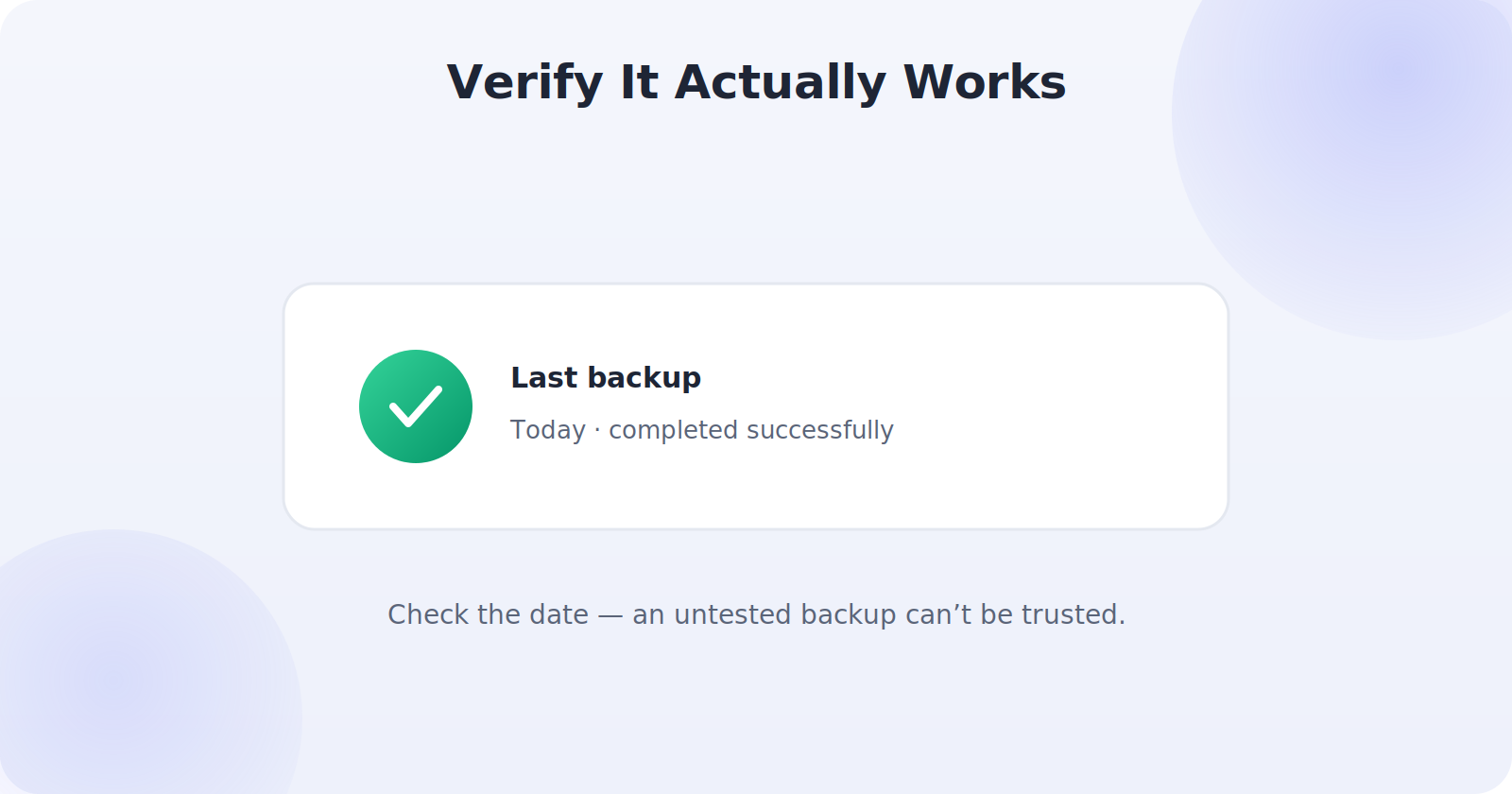 Verifying that a phone backup completed recently and successfully