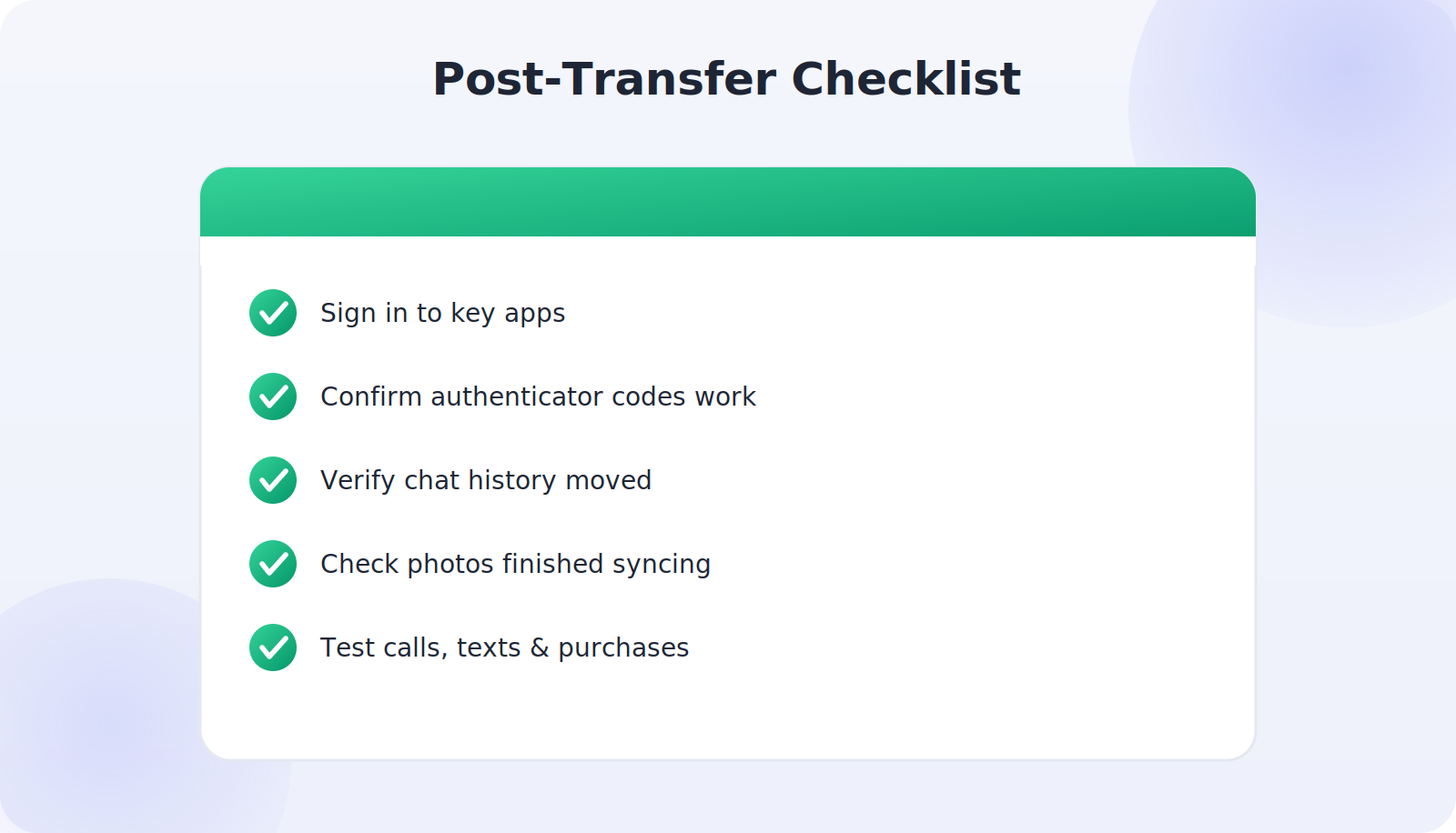 A checklist to run after transferring to a new phone