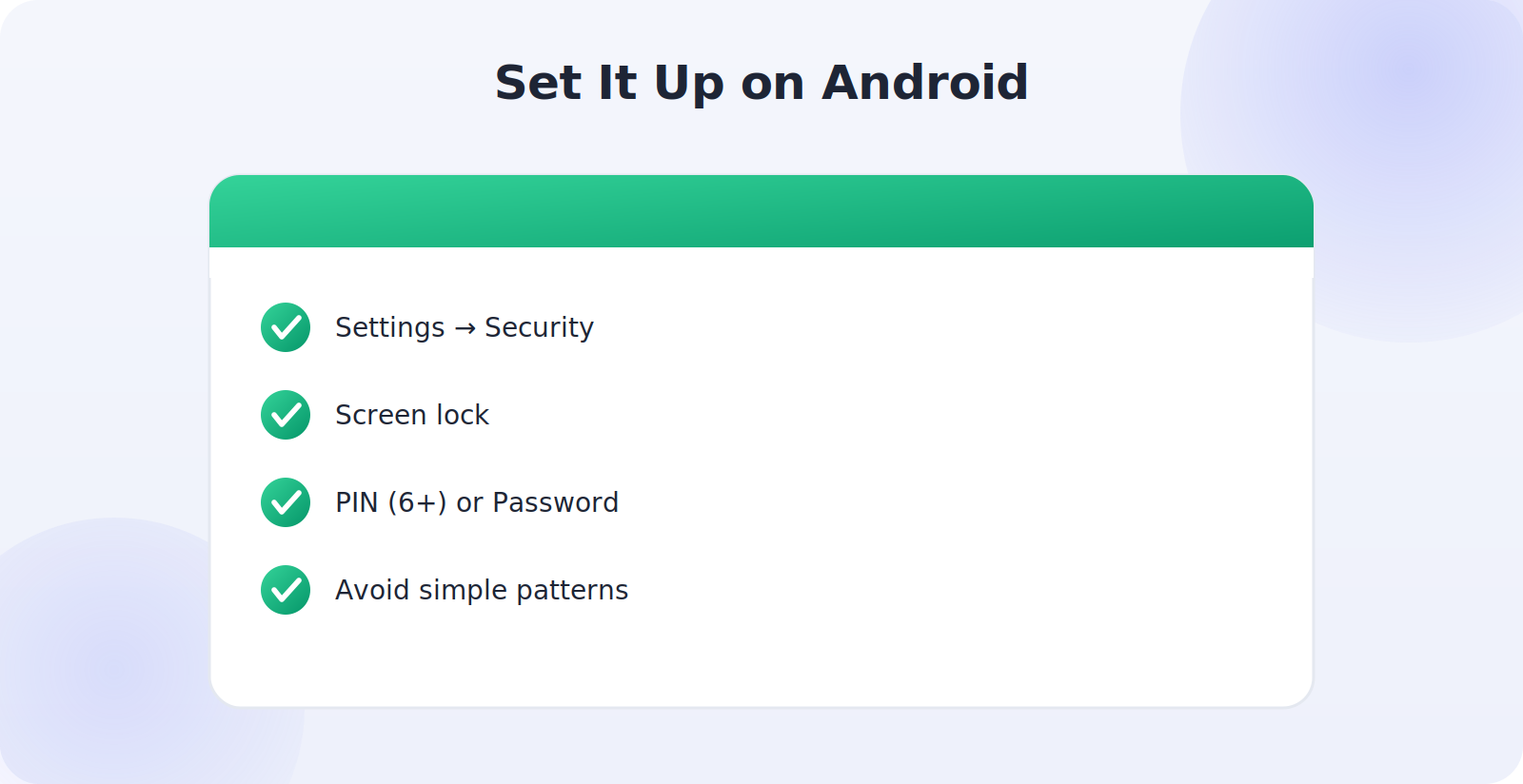 Setting a strong screen lock on Android